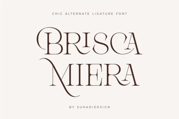Brisca Miera: A Serif Font with Graceful Rhythm