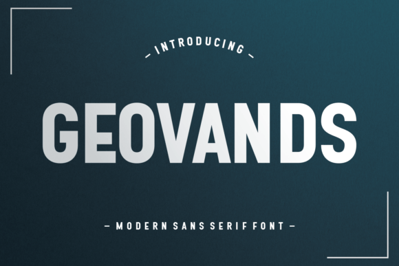 Geovands: A Modern Sans Serif Font for Digital Marketing
