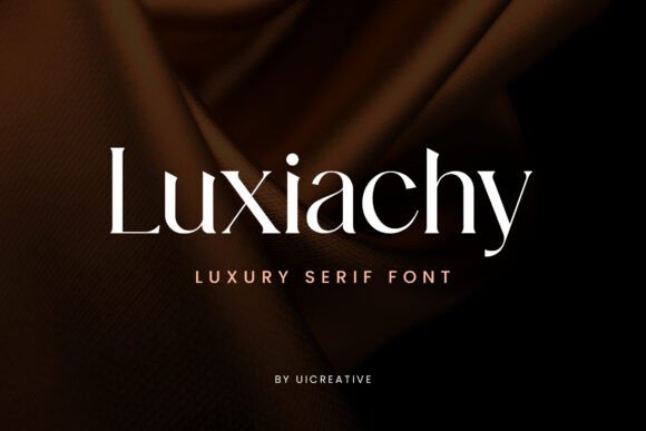 Luxiachy Serif Font for Modern Editorial Design