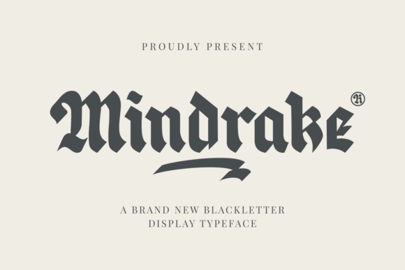 Mindrake: A Blackletter Font for Bold Branding