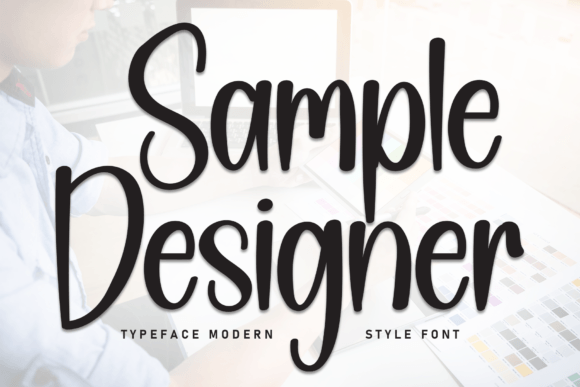 Sample Designer: The Font That Speaks to Your Campaign