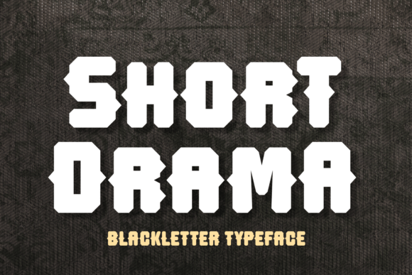 Short Drama Font for Web Design Projects